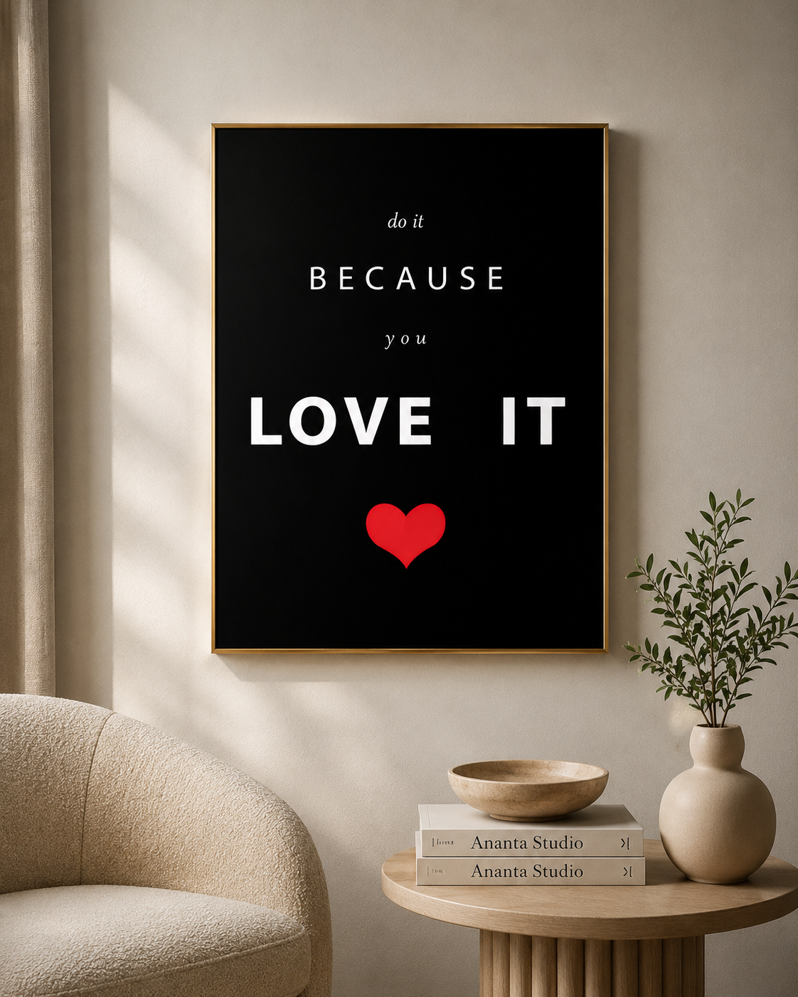 Do It Because You Love It – Minimalist Motivational Wall Art Print | Dark Edition